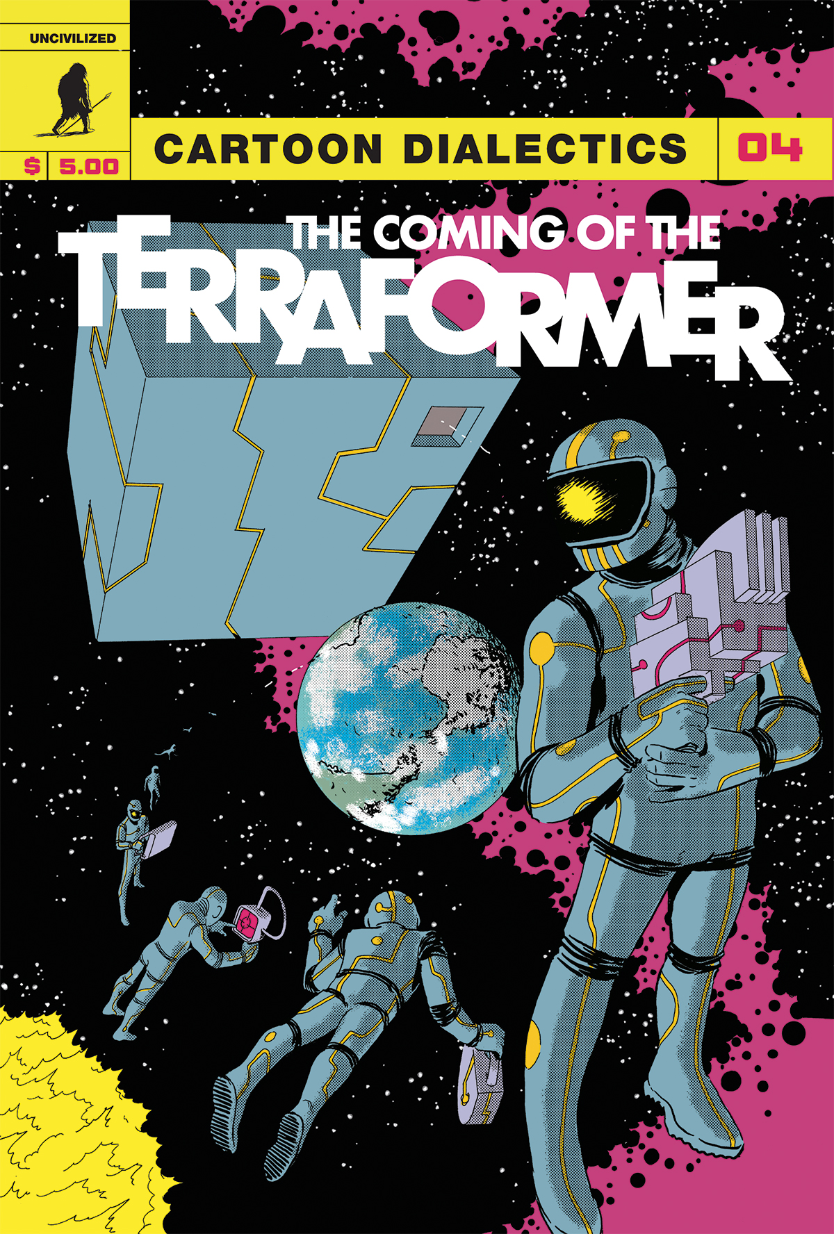 Cartoon Dialectics #4 The Coming of the Terraformer