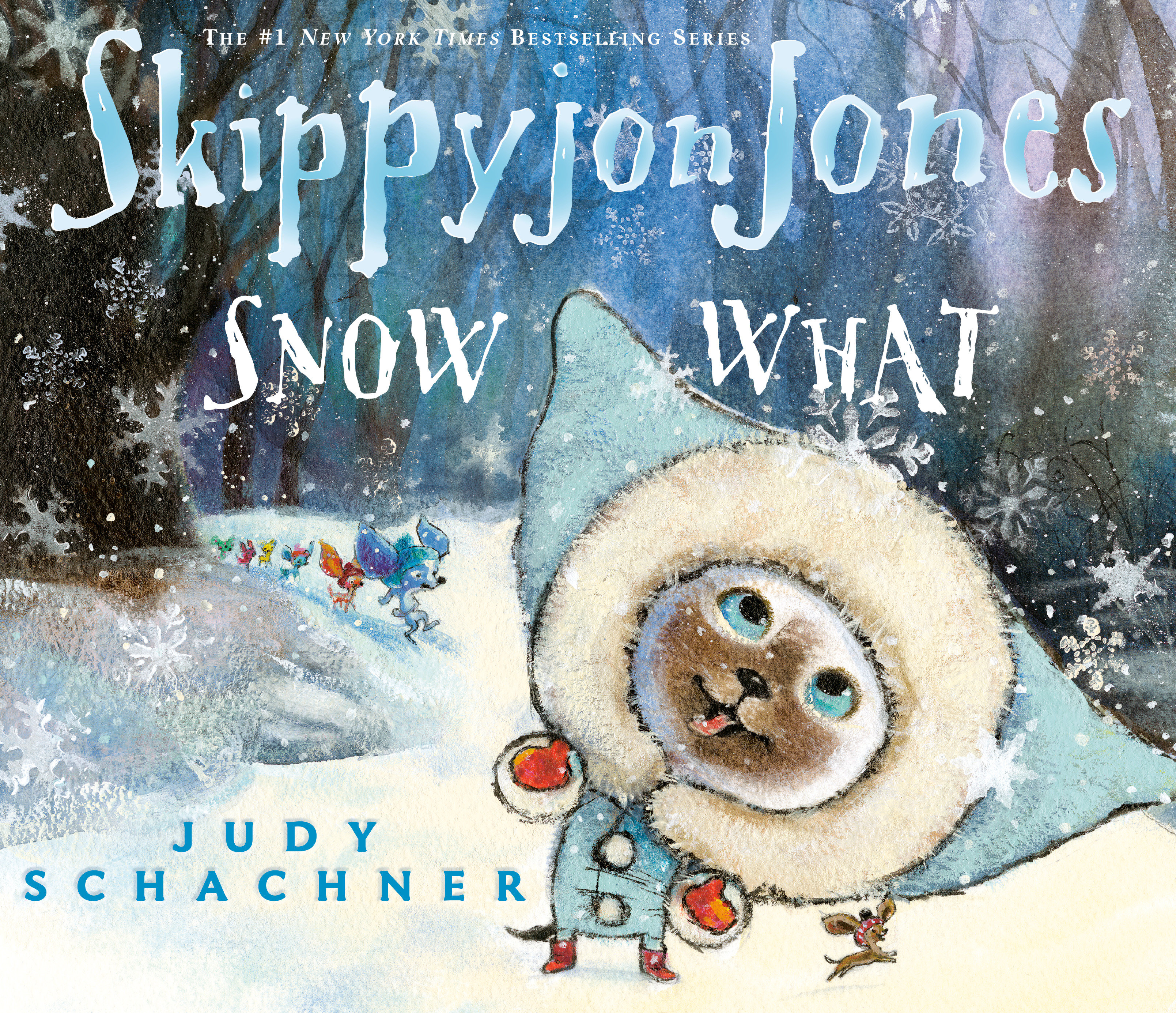 Skippyjon Jones Snow What (Hardcover Book)