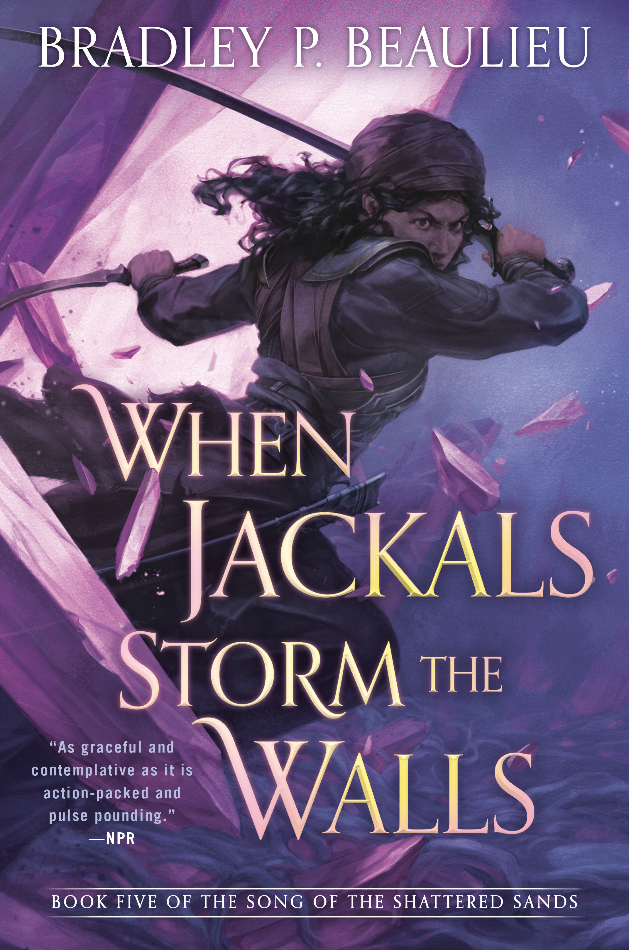 When Jackals Storm The Walls