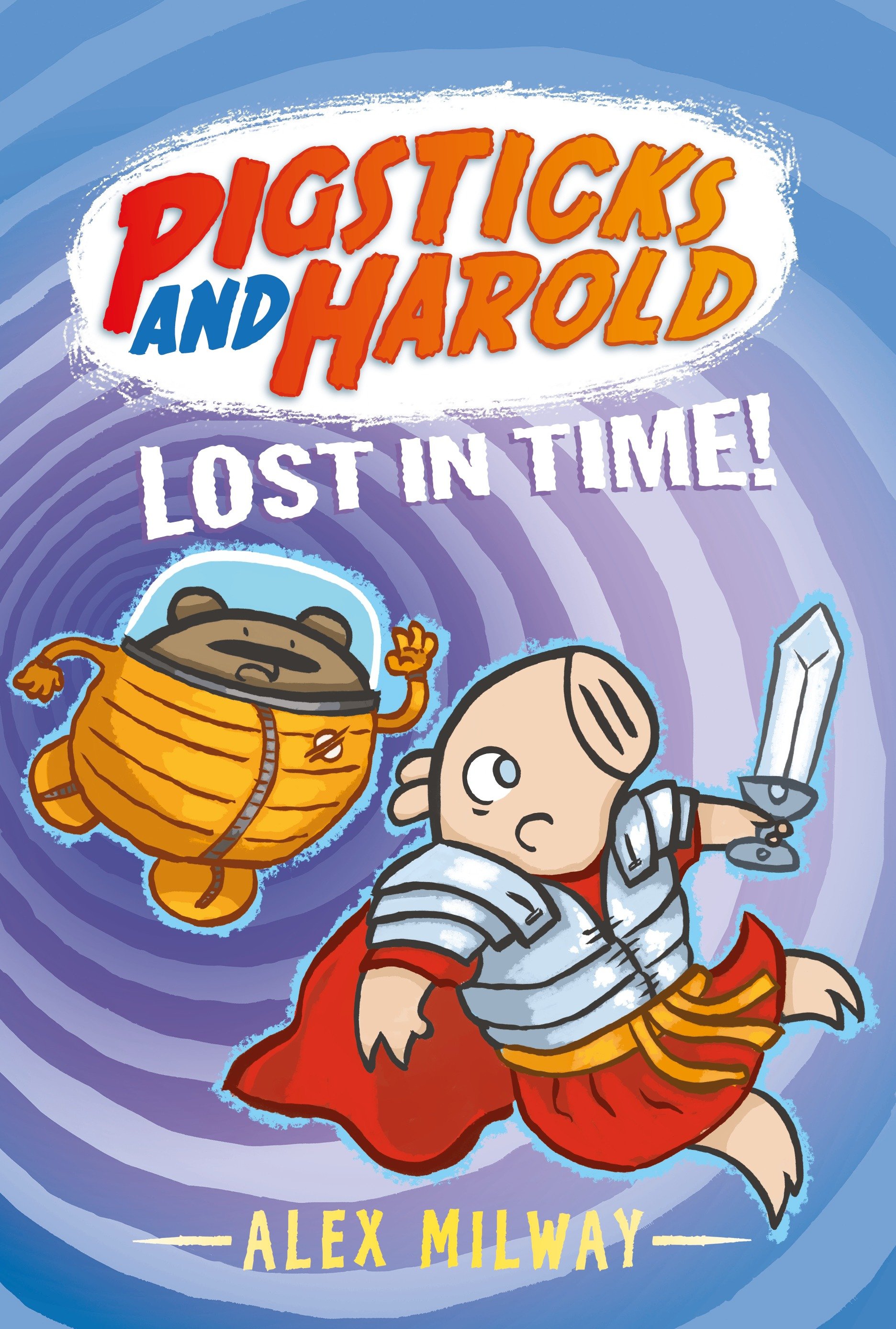 Pigsticks And Harold Lost In Time!