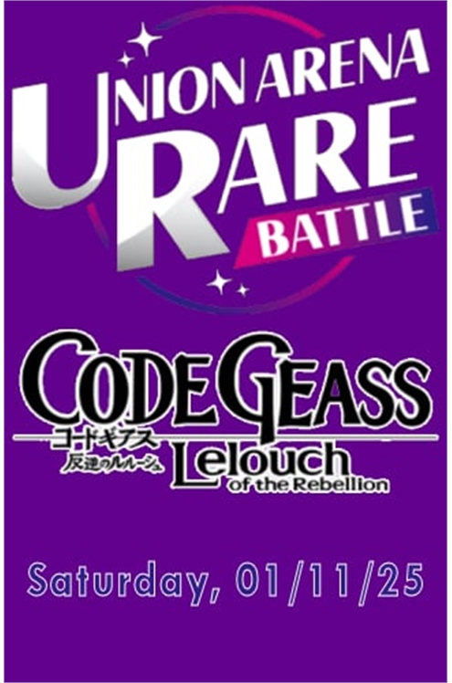 Union Arena Event: Code Geass Lelouch of The Rebellion Rare Battle Tournament