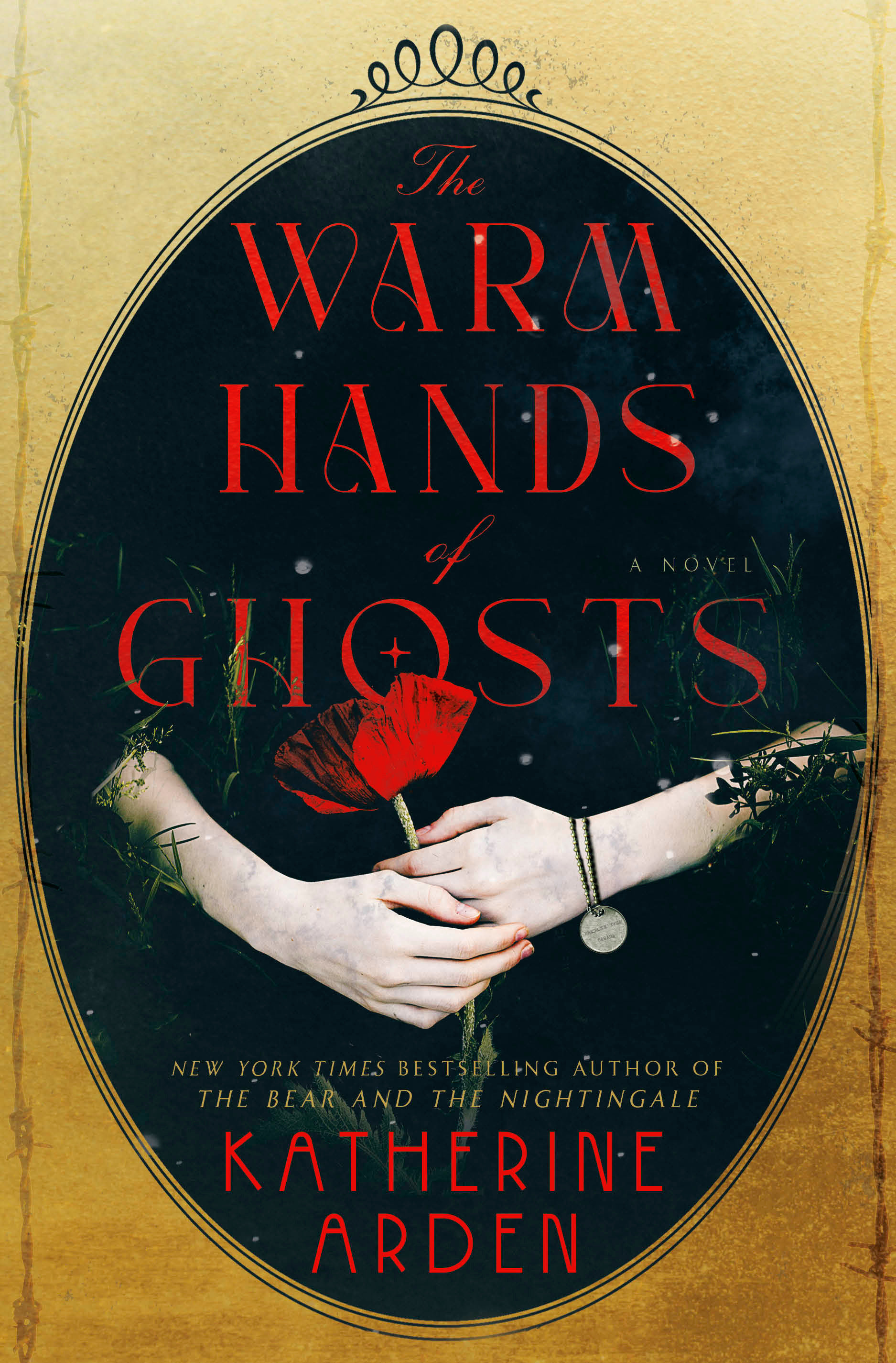 The Warm Hands Of Ghosts (Hardcover Book)