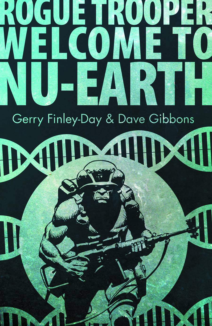 Rogue Trooper Welcome To Nu-Earth Digest Graphic Novel