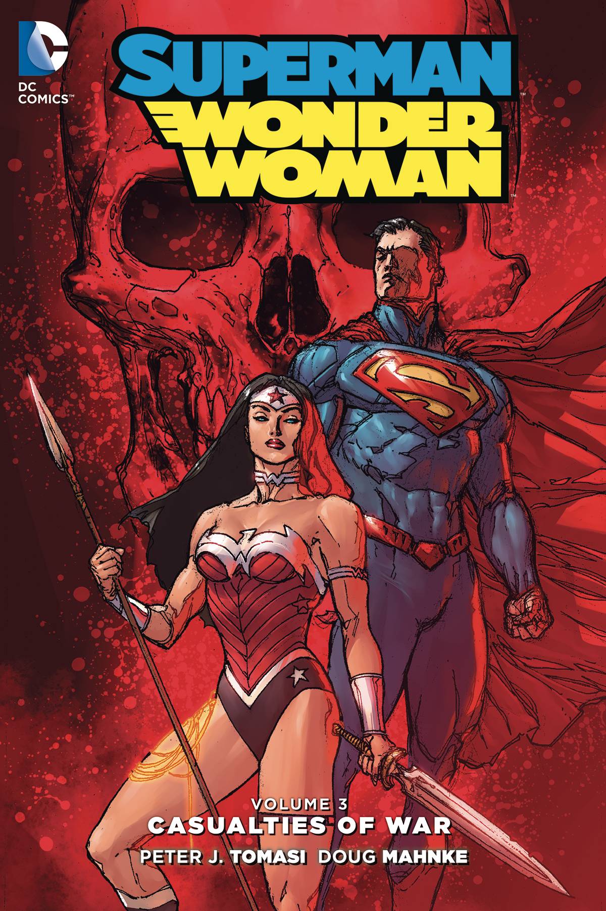 Superman Wonder Woman Graphic Novel Volume 3 Casualties of War