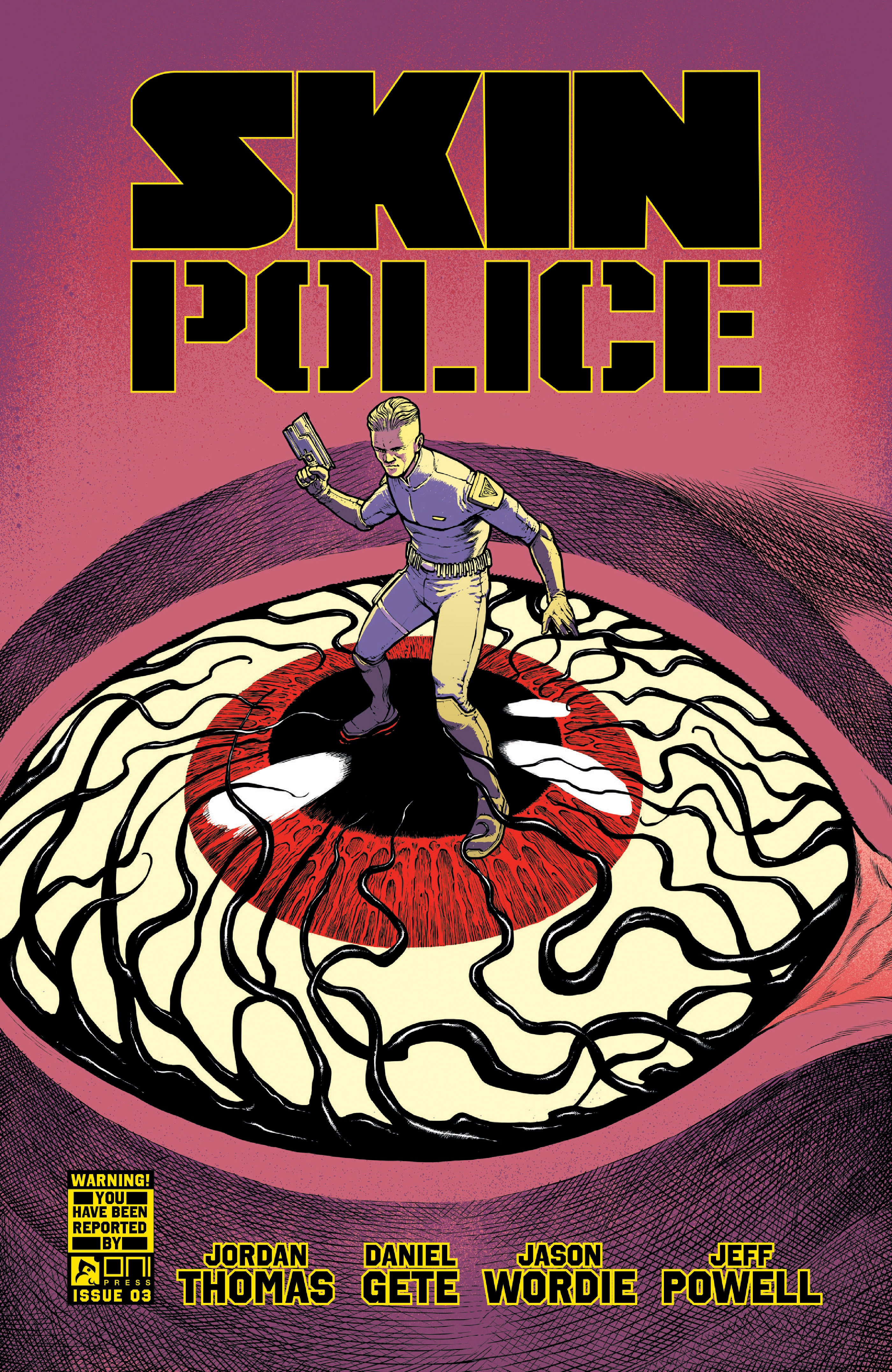 Skin Police #3 Cover A Daniel Gete & Jason Worde (Mature)