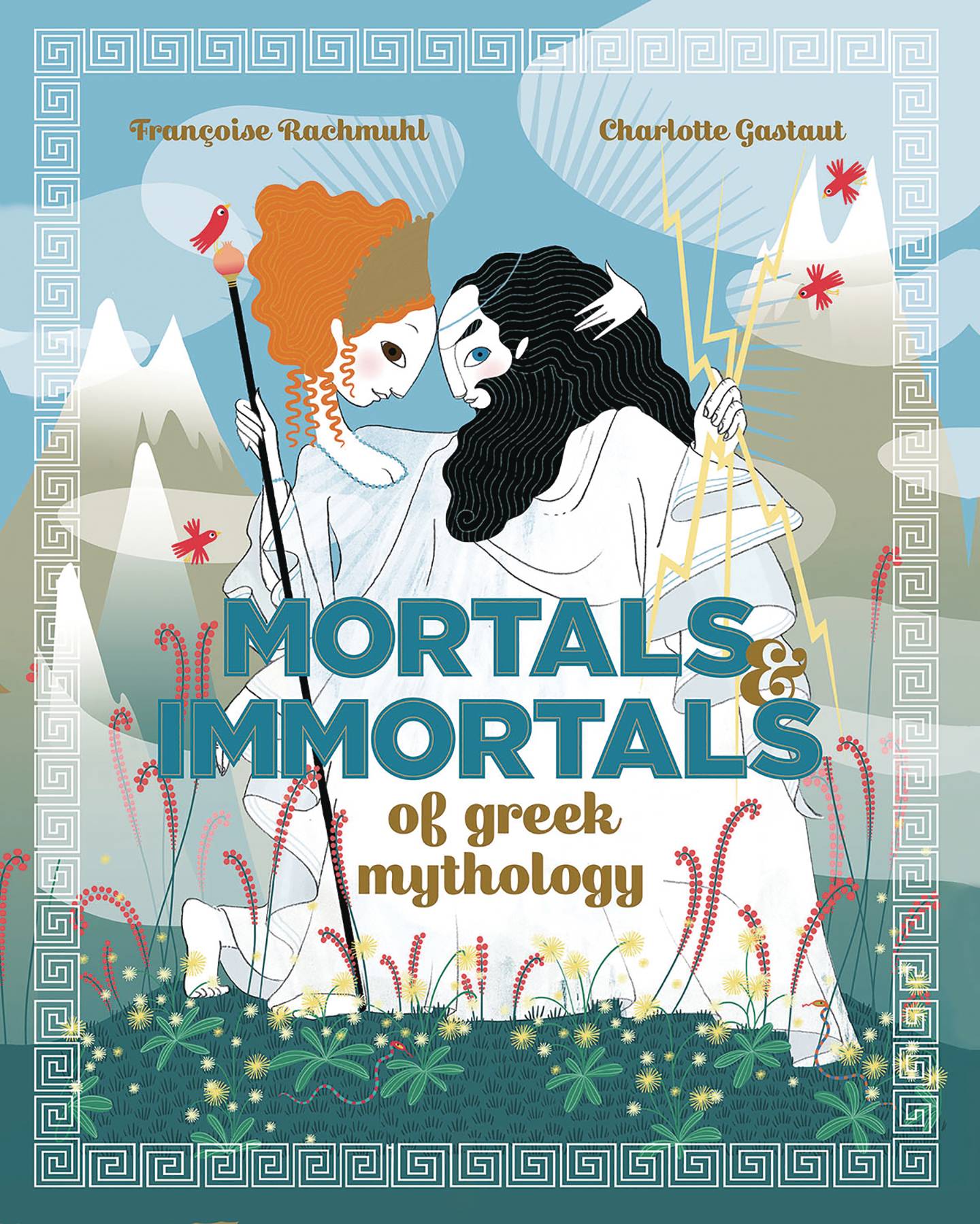 Mortals Immortals Greek Myth Hardcover