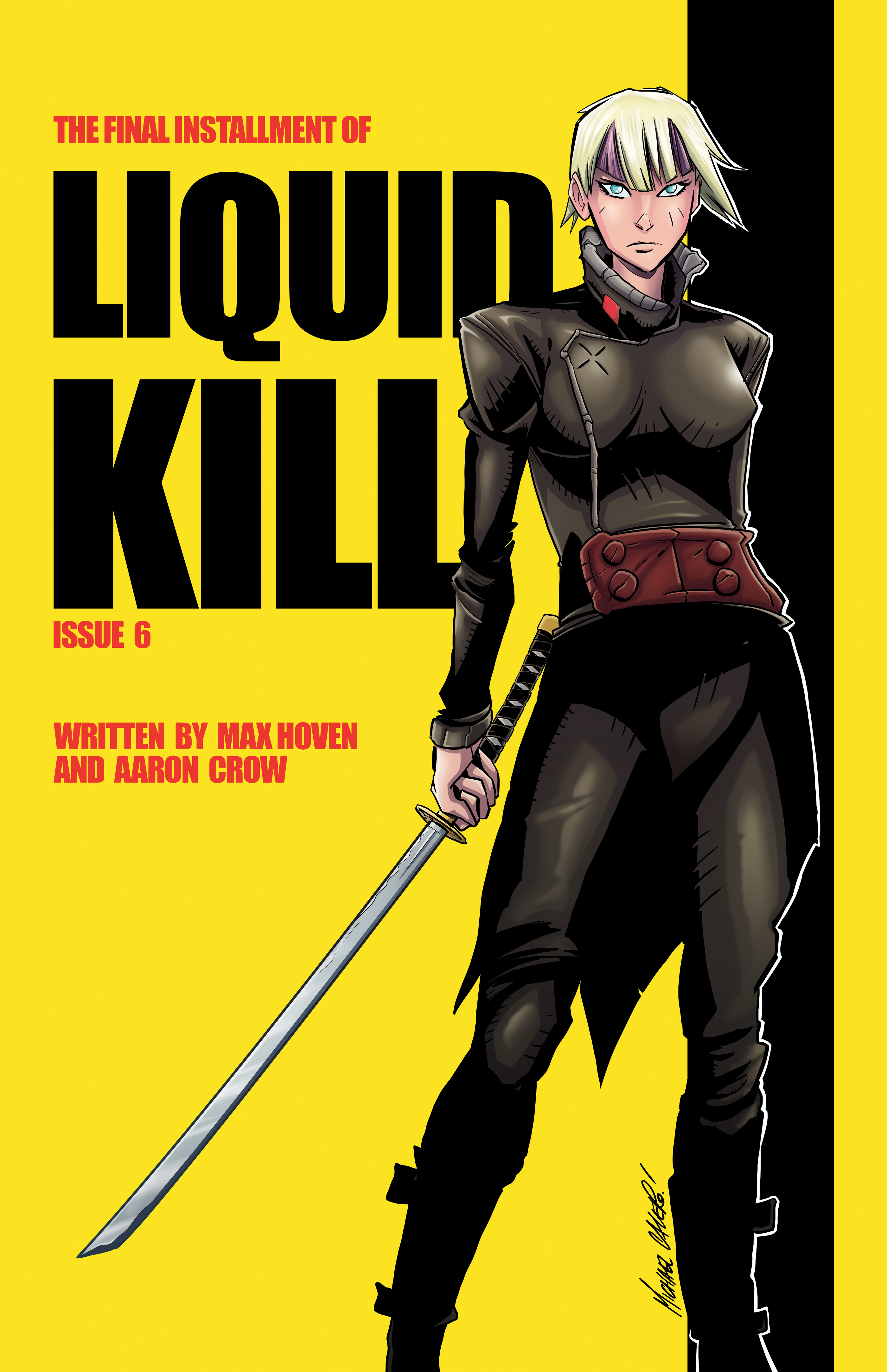 Liquid Kill #6 Cover C Calero Kill Bill Homage (Mature) (Of 6)