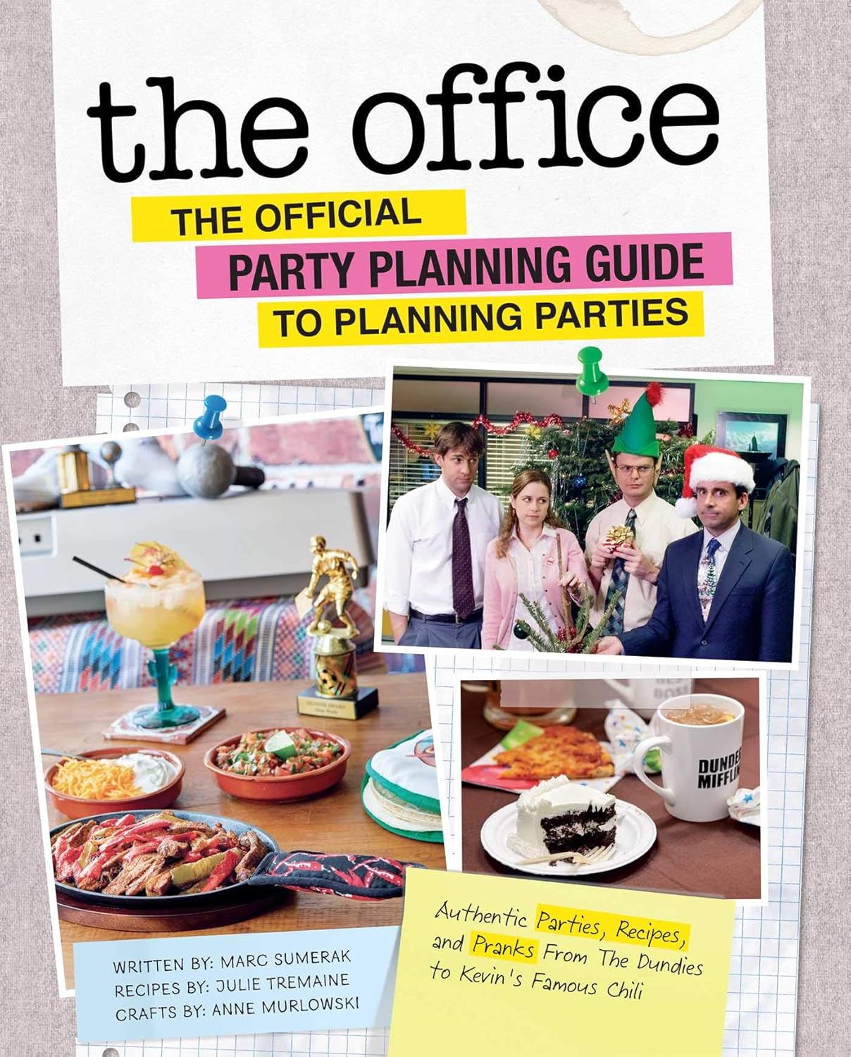 The Office: The Official Party Planning Guide To Planning Parties