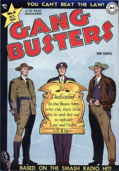 Gang Busters #6-Very Good (3.5 – 5)