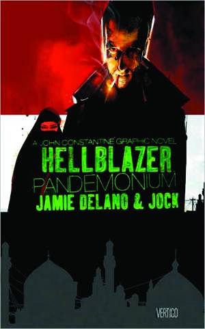 Hellblazer Pandemonium Hardcover