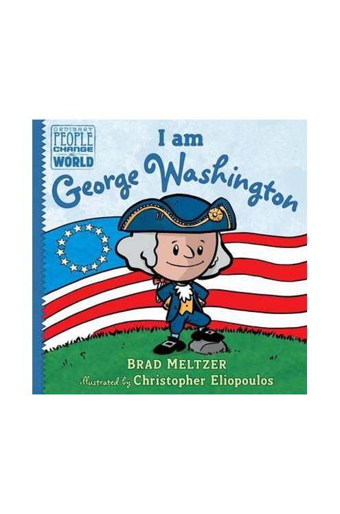 I Am George Washington Young Reader Hardcover