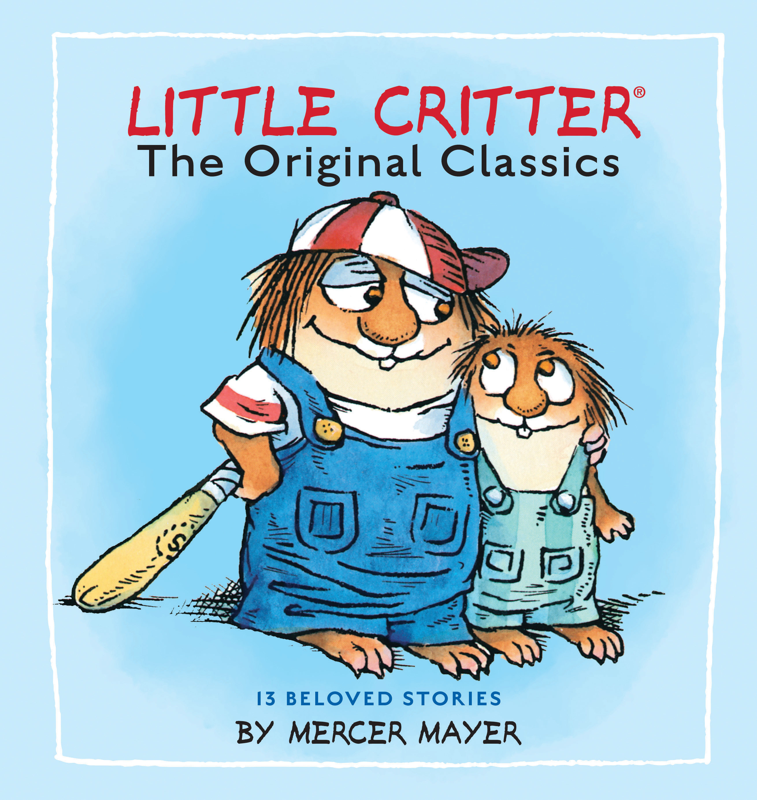 Little Critter: The Original Classics (Little Critter) (Hardcover Book)