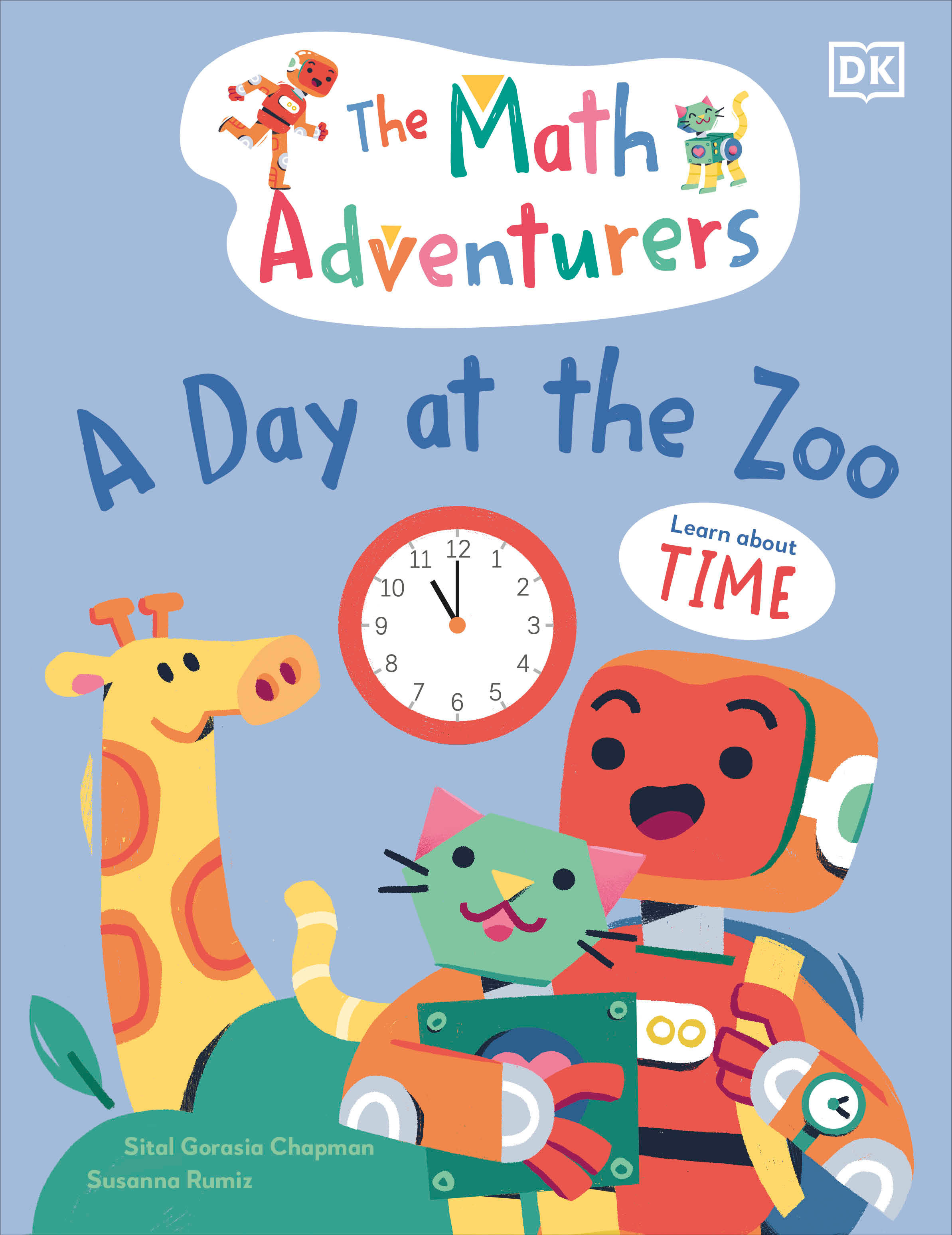 The Math Adventurers: A Day At The Zoo (Hardcover Book)