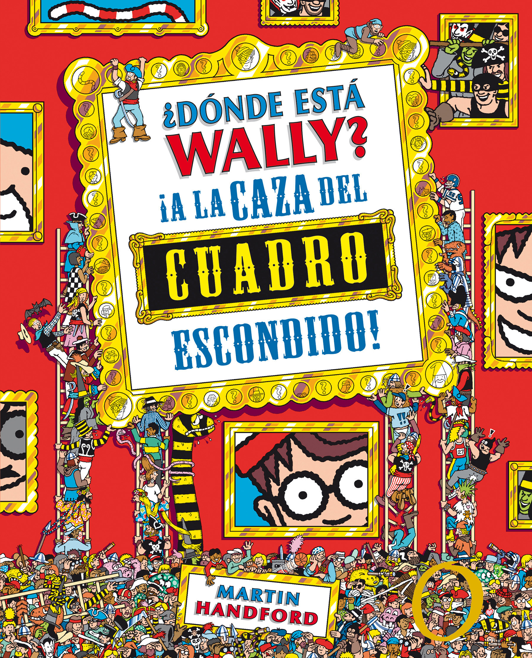 ¿Dónde Está Wally?: A La Caza Del Cuadro Escondido / Where'S Waldo?: The Great Picture Huntpicture Hunt (Hardcover Book)