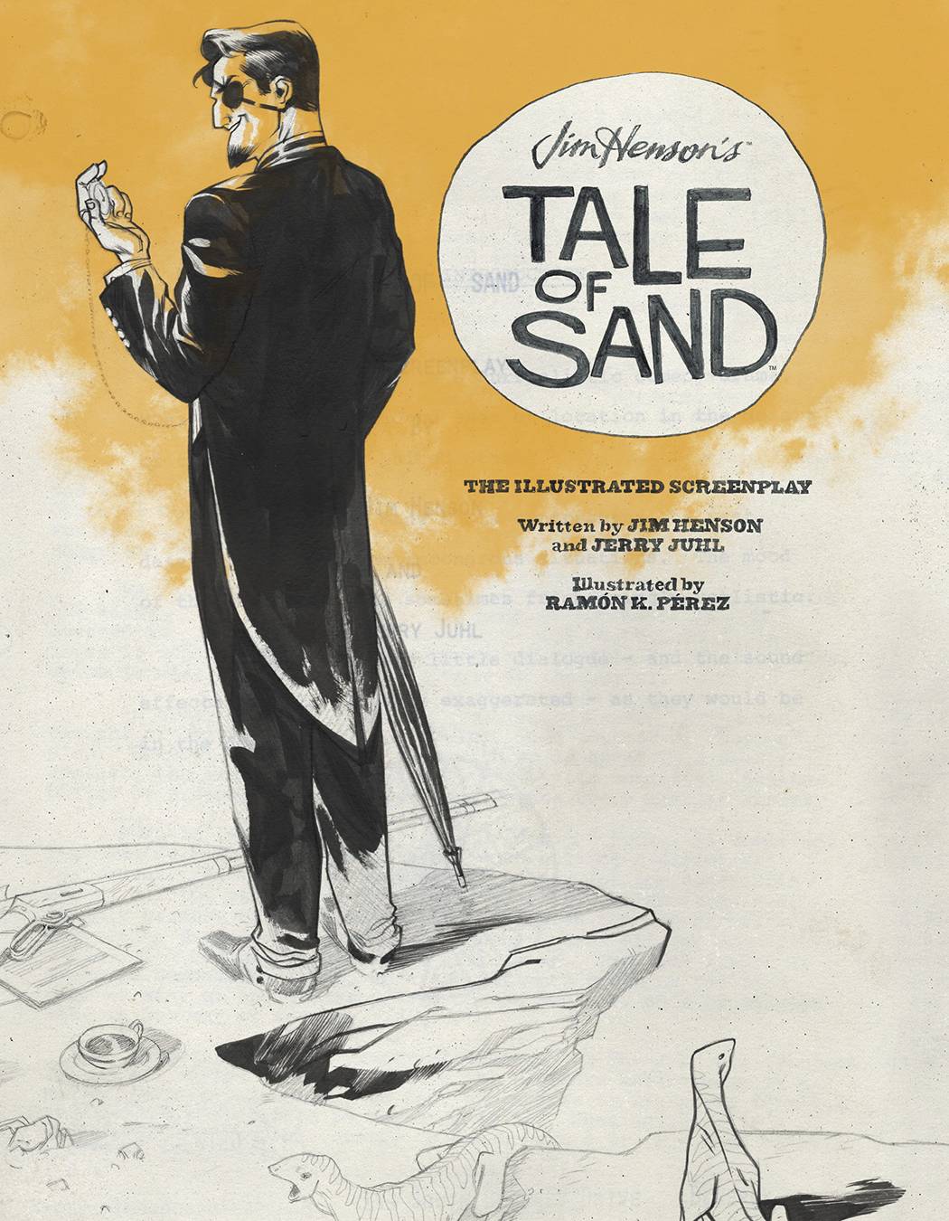 Jim Hensons Tale of Sand Illustrated Screenplay Hardcover