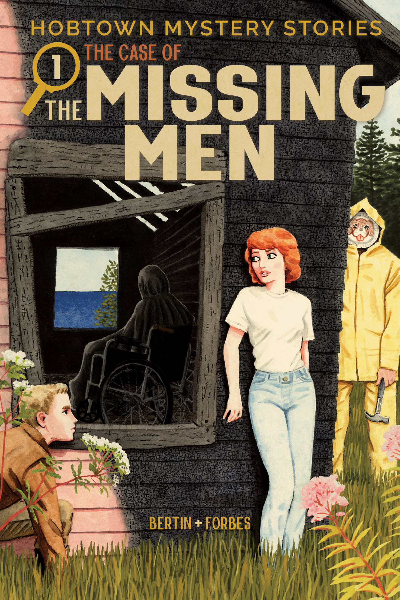 Hobtown Mystery Stories Graphic Novel Volume 1 The Case of the Missing Men