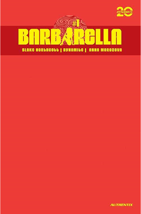 Barbarella #1 Cover S Bonus Red Blank Authentix