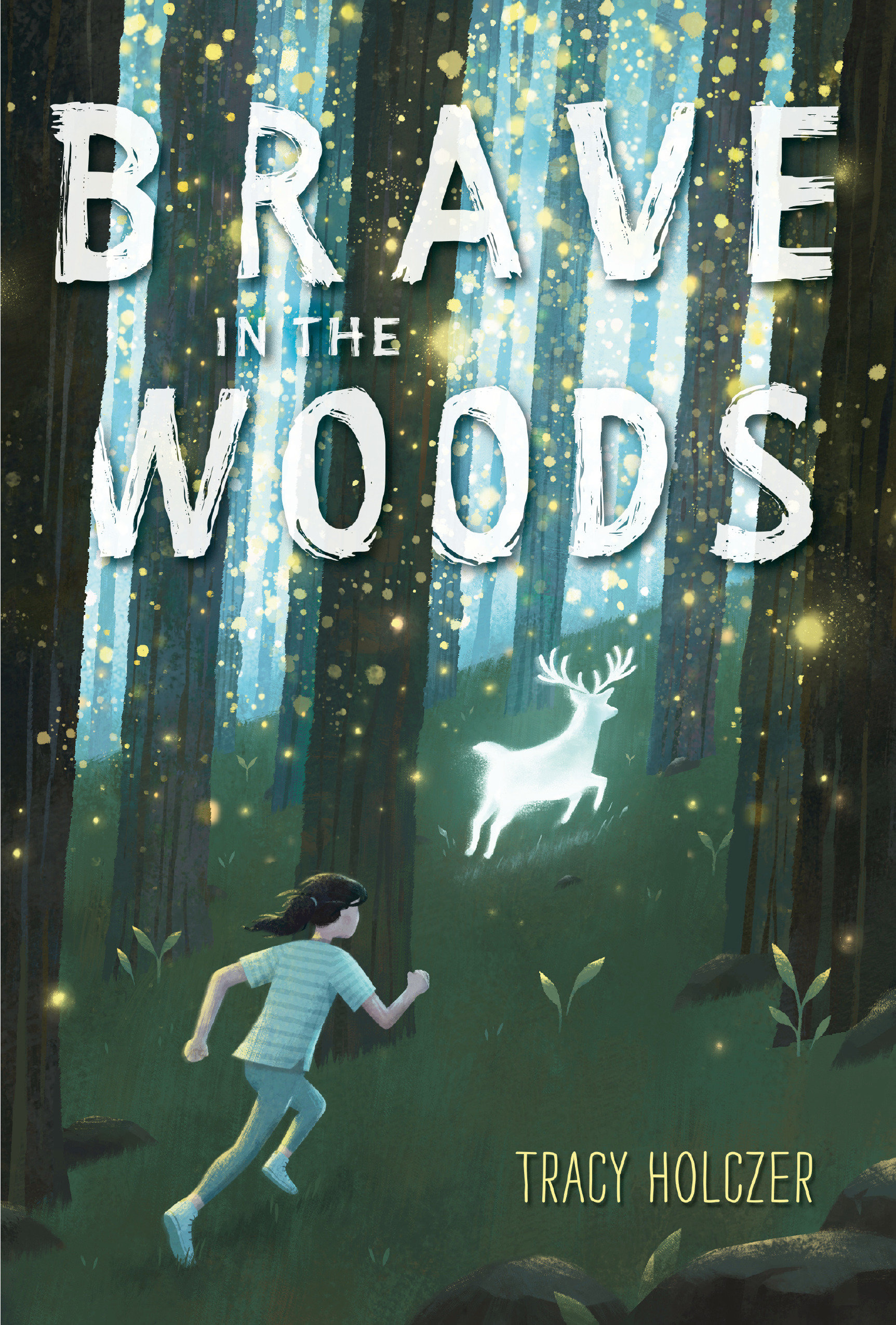 Brave In The Woods (Hardcover Book)