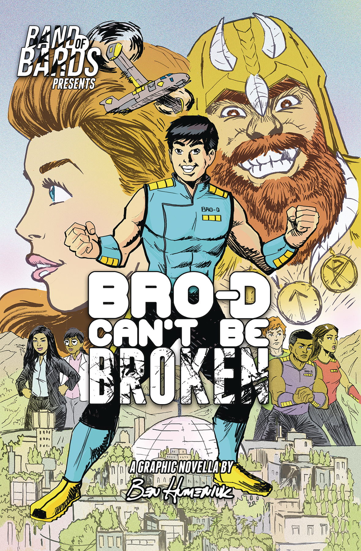 Bro D Can't Be Broken (One Shot) Cover B Humeniuk