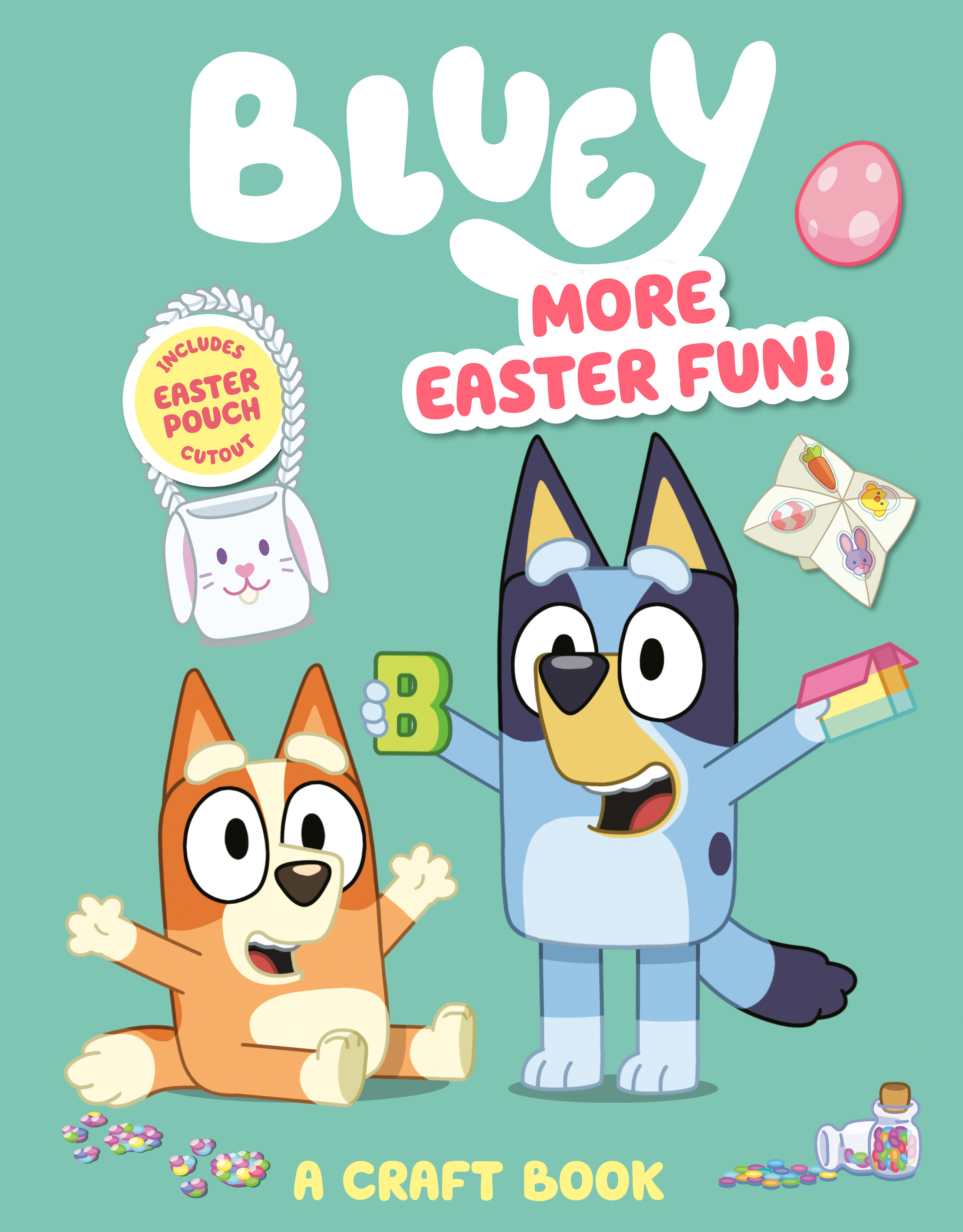 Bluey: More Easter Fun! A Craft Book