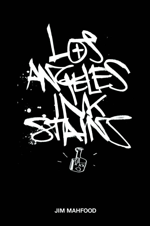 Los Angeles Ink Stains Graphic Novel Volume 1
