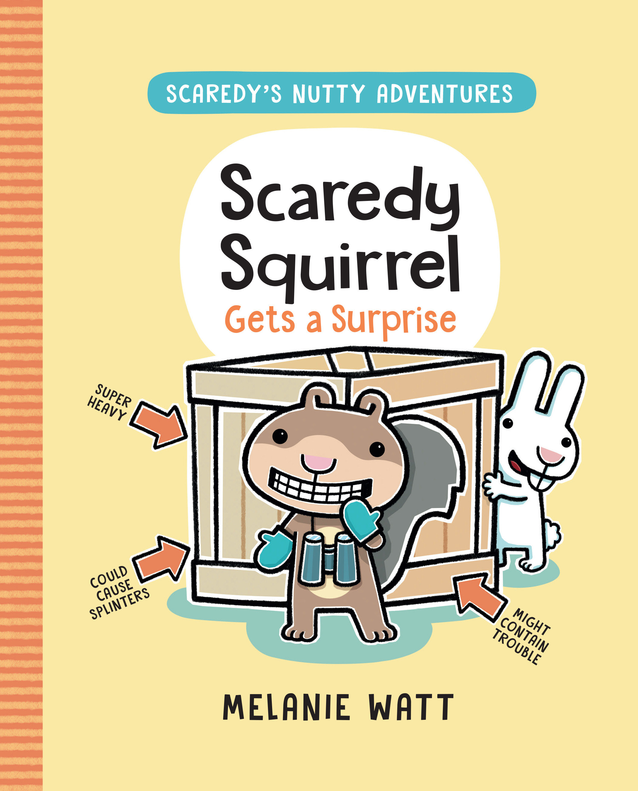 Scaredy Squirrel Gets A Surprise Hardcover (US Version)