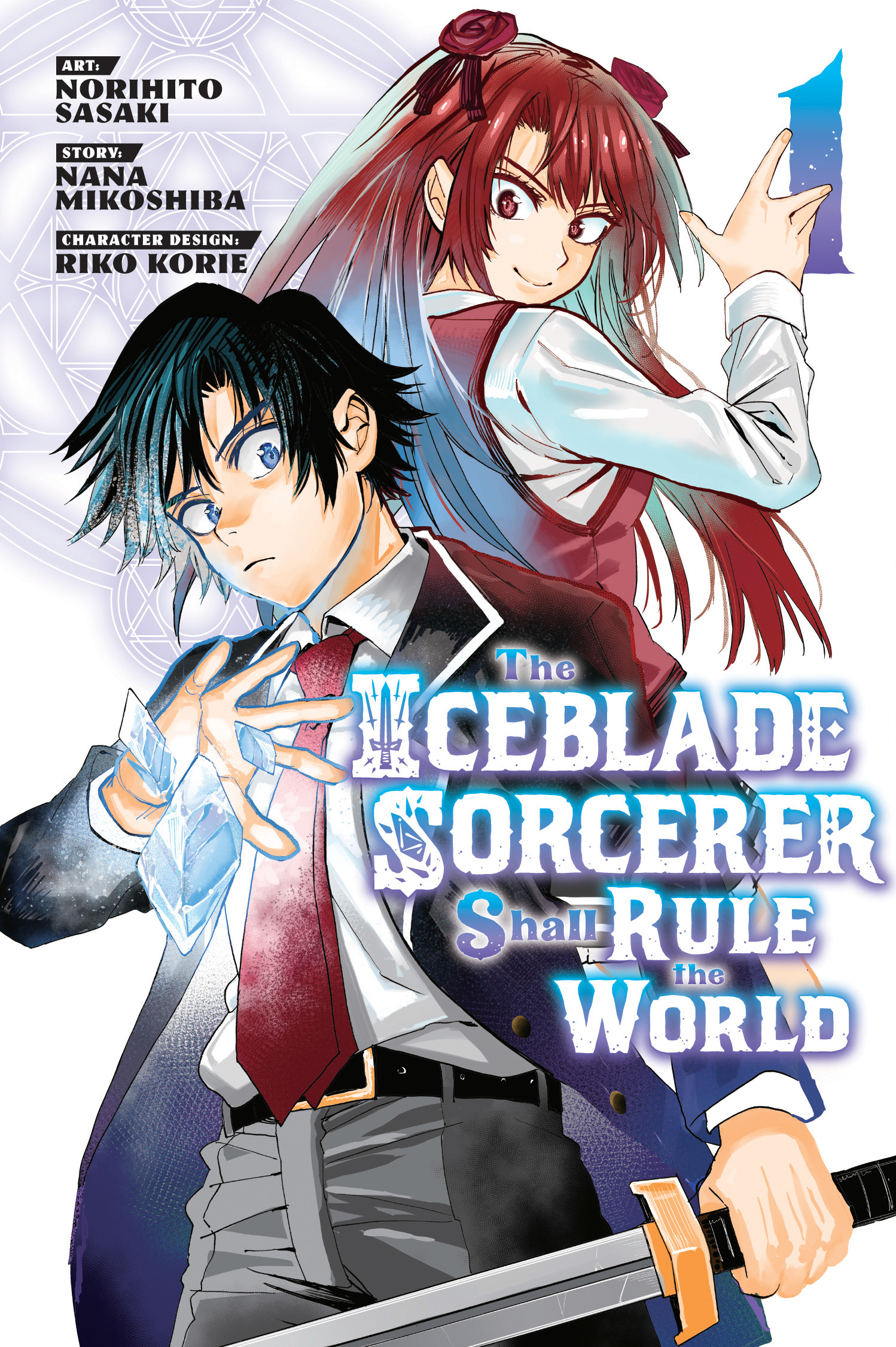 The Iceblade Sorcerer Shall Rule the World Manga Volume 1