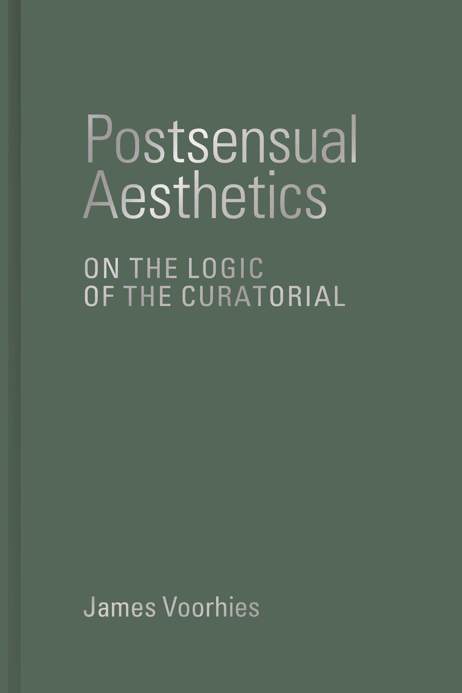 Postsensual Aesthetics (Hardcover Book)