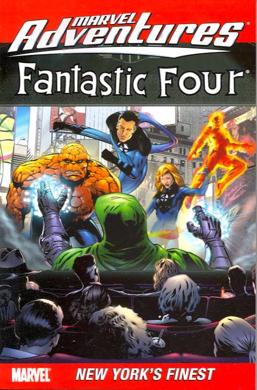 Marvel Adventures Fantastic Four Graphic Novel Volume 9 New York's Finest (Digest)