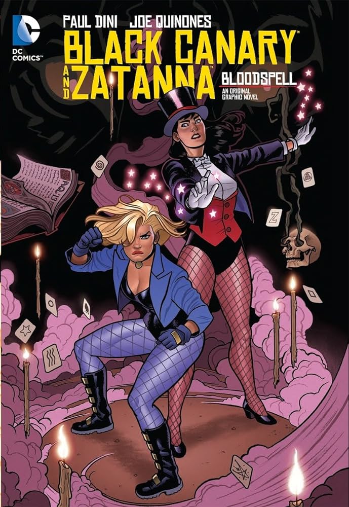 Black Canary And Zatanna Bloodspell Hardcover