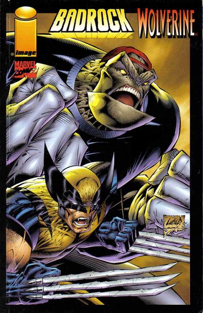 Badrock / Wolverine #1 [Liefeld Cover] - Fn/Vf 