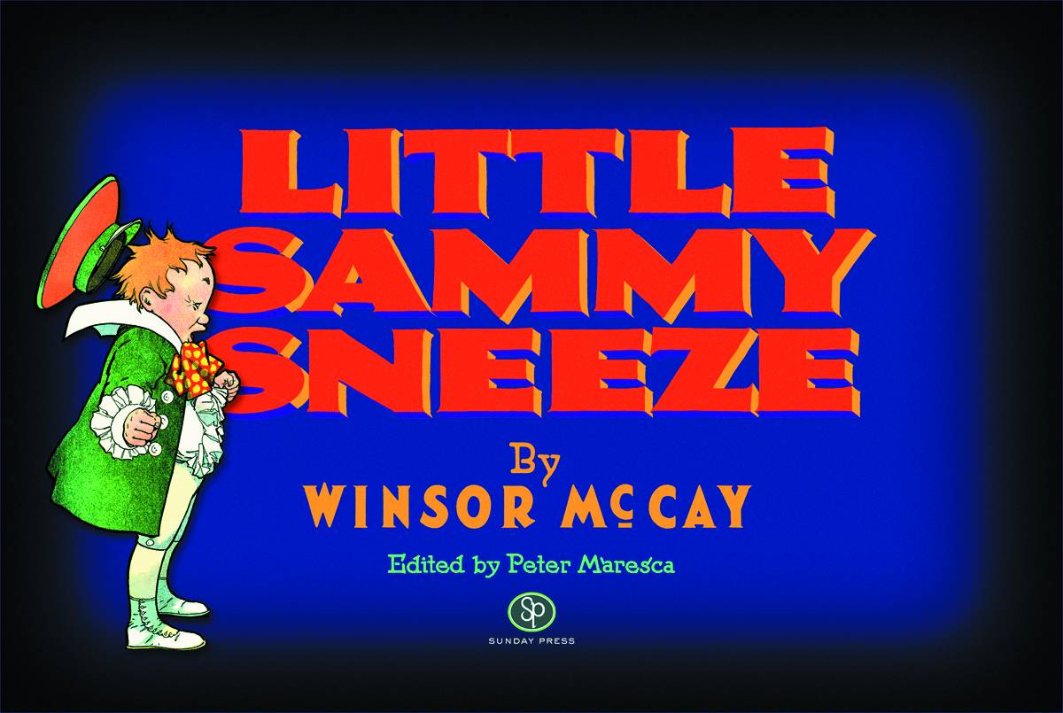 Little Sammy Sneeze Complete Color Sundays 1904