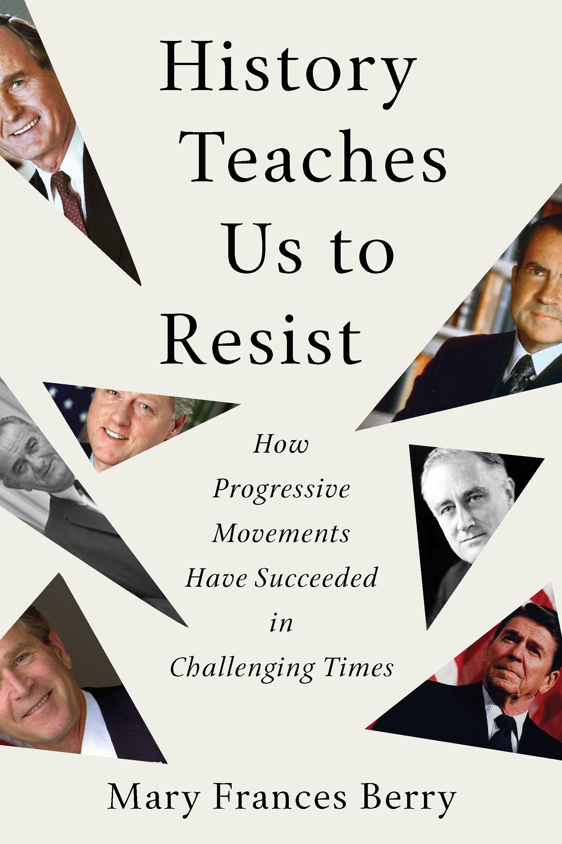 History Teaches Us To Resist (Hardcover Book)