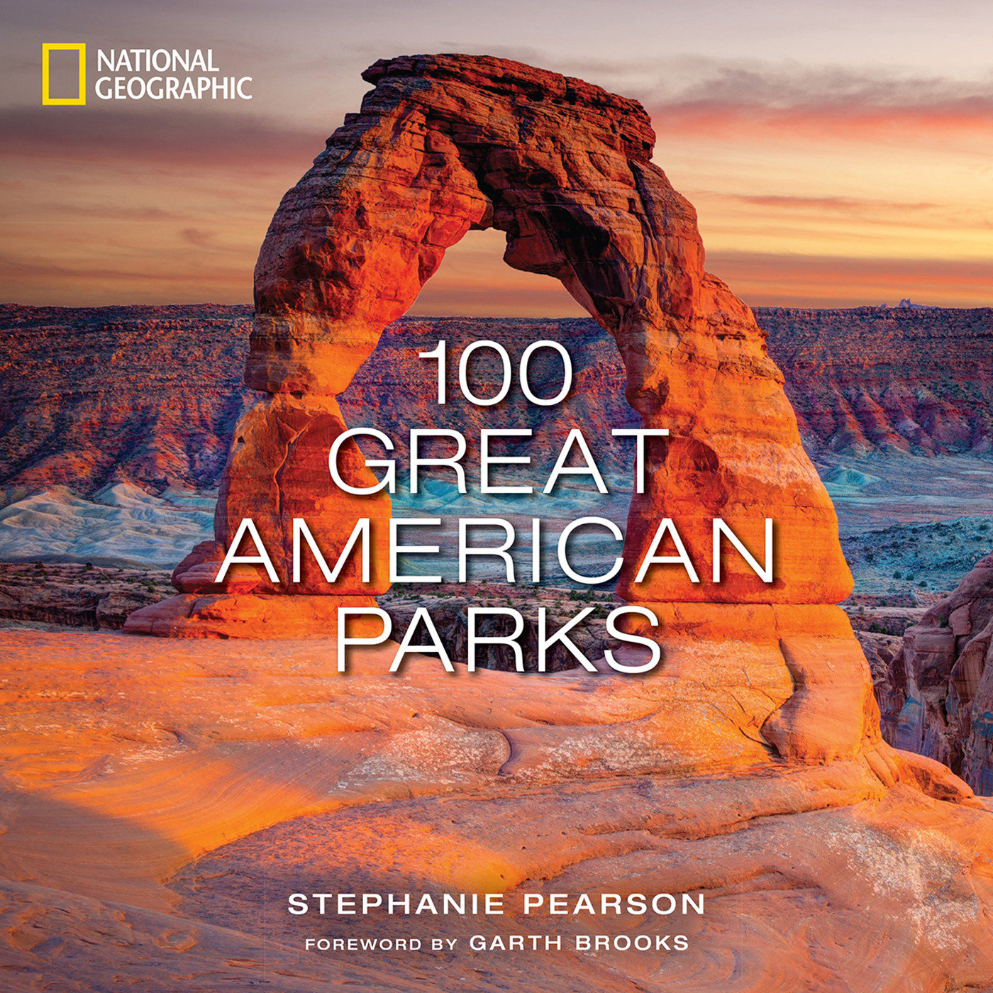 100 Great American Parks (Hardcover Book)