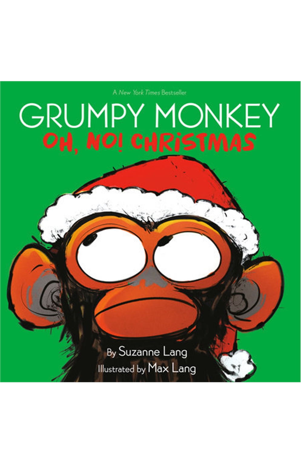 Grumpy Monkey Oh, No! Christmas