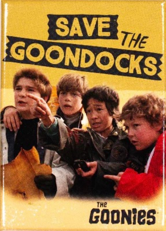 Goonies Save The Goondocks Magnet