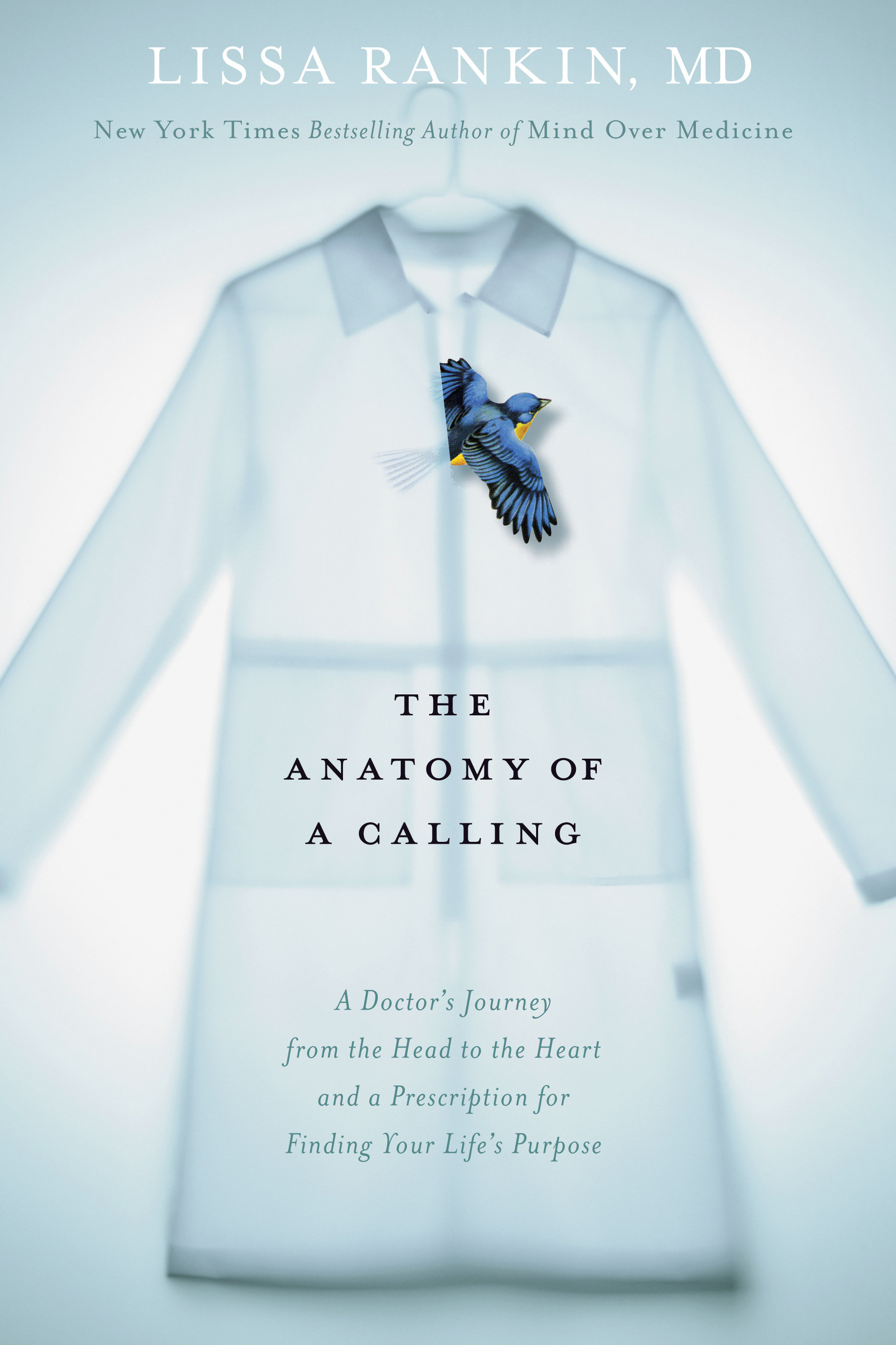 The Anatomy Of A Calling (Hardcover Book)