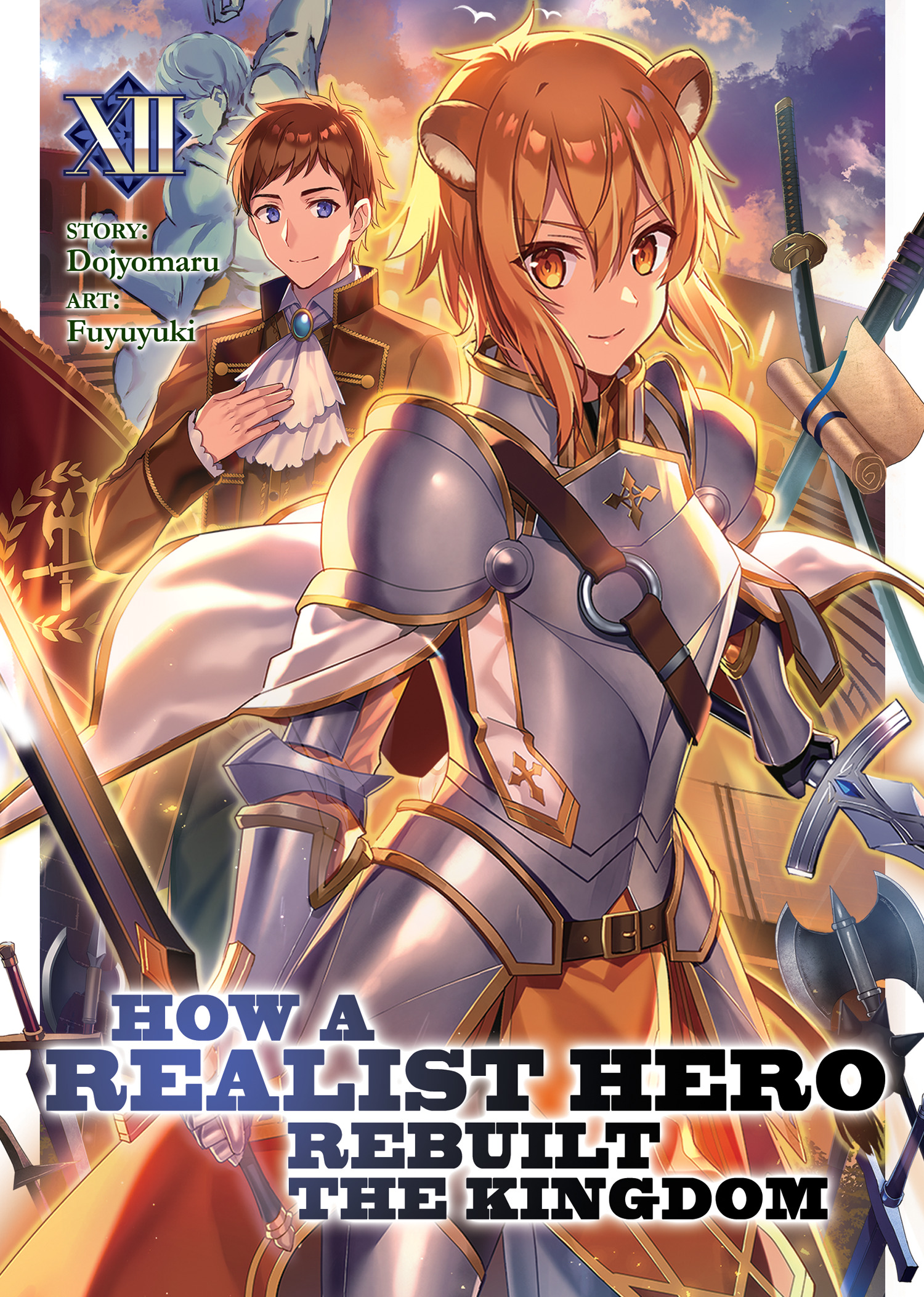 How a Realist Hero Rebuilt the Kingdom Light Novel Volume 12