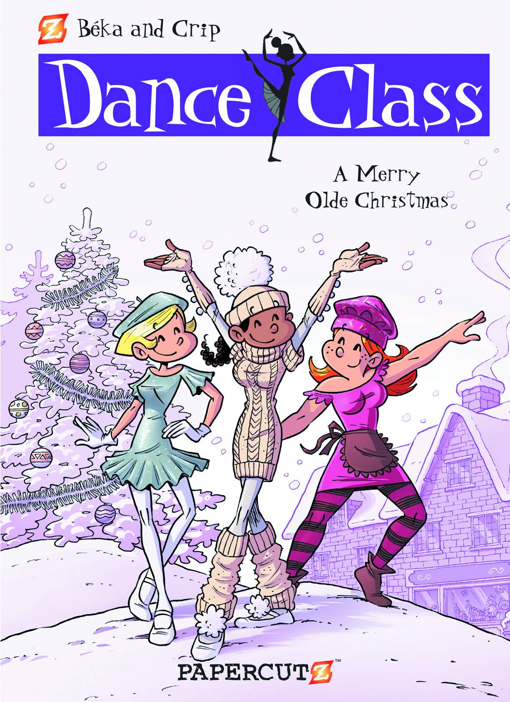 Dance Class Hardcover Volume 6 Merry Olde Christmas