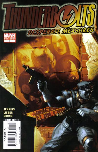 Thunderbolts Desperate Measures #1 (2007)