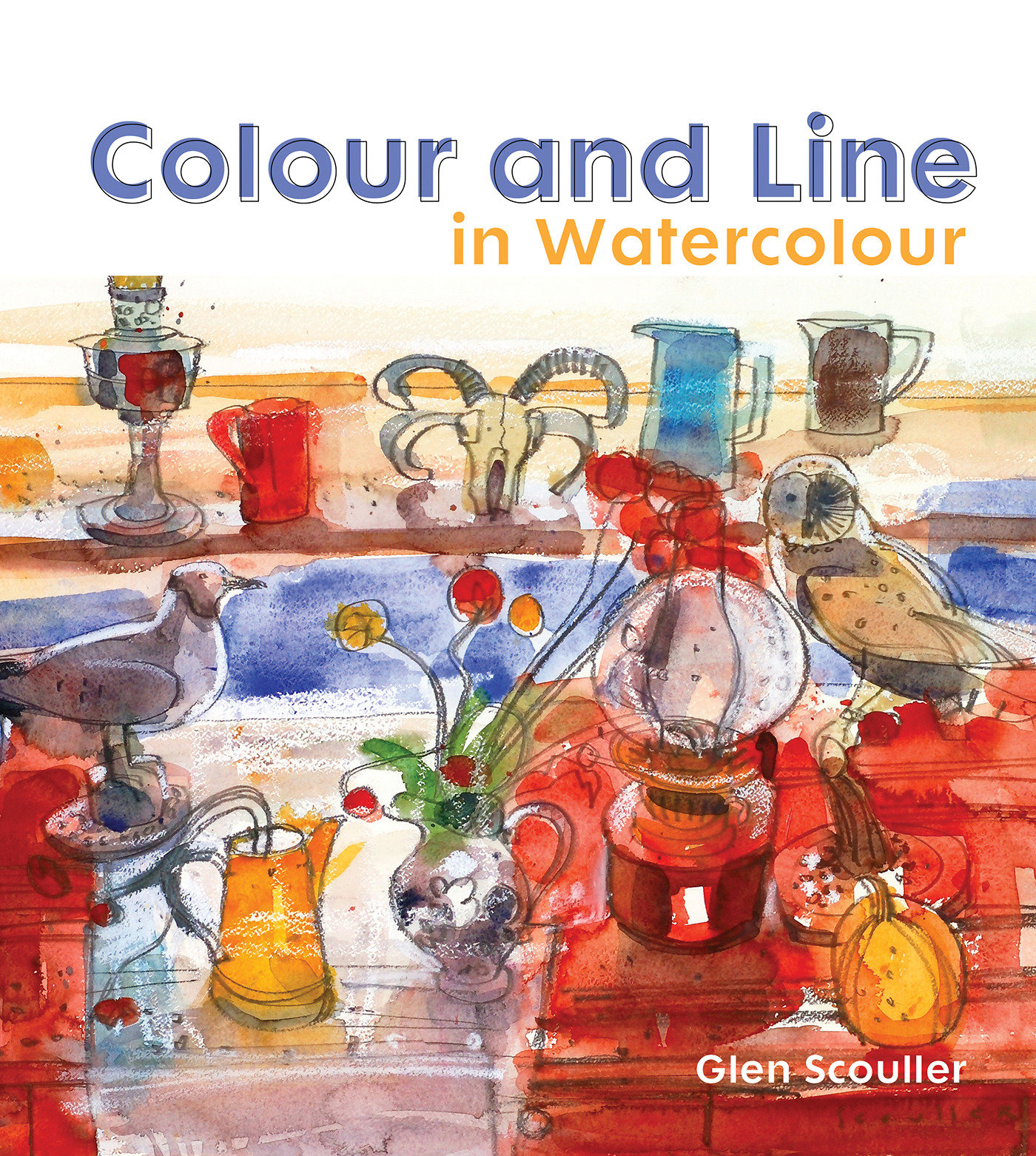 Colour And Line In Watercolour (Hardcover Book)