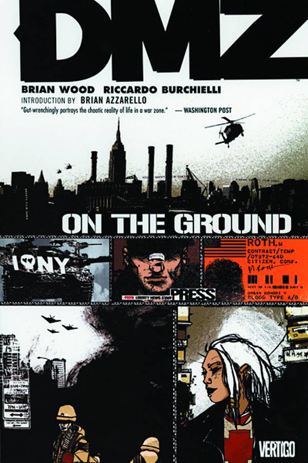 DMZ Graphic Novel Volume 1 on the Ground