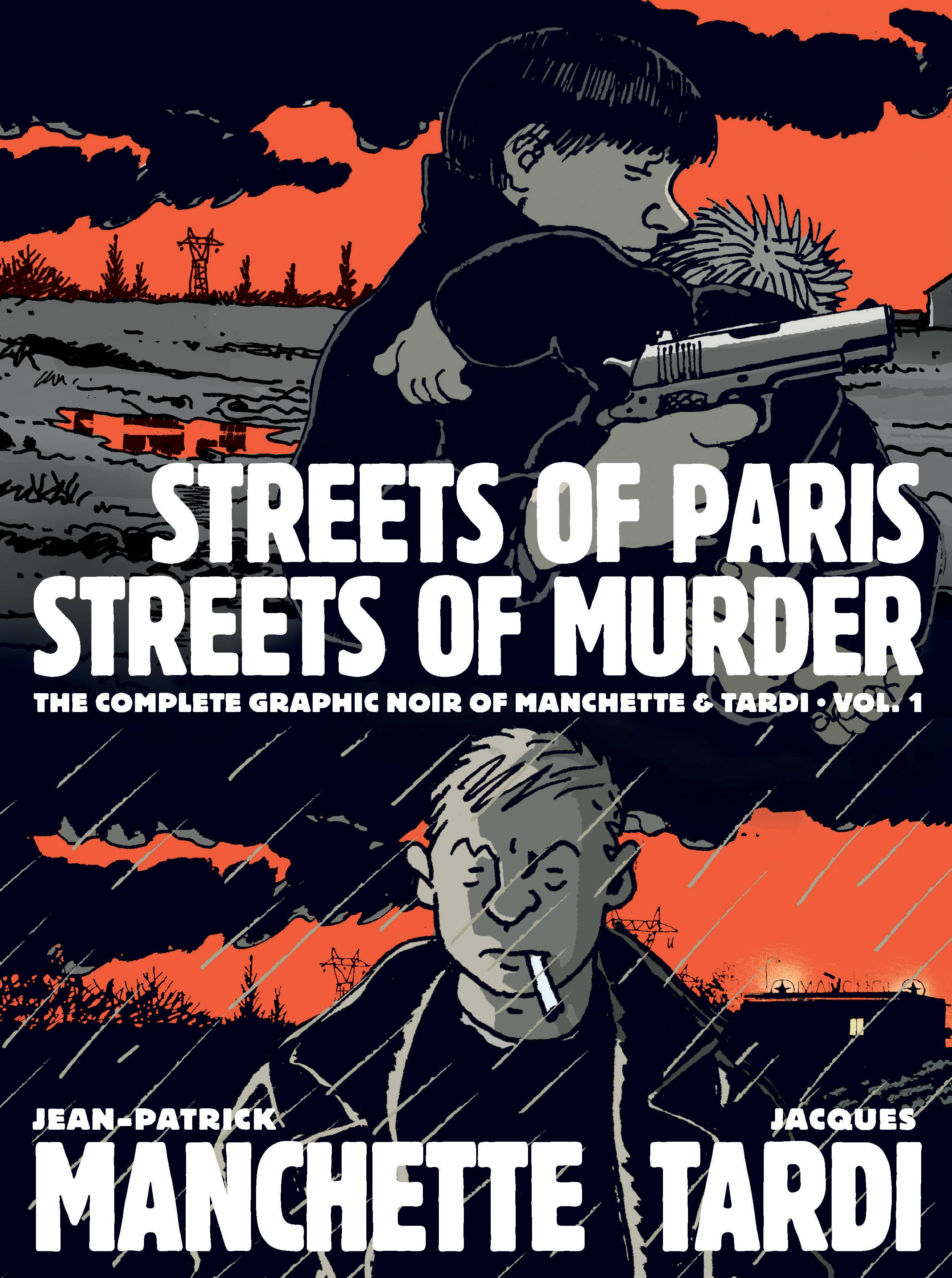 Complete Noir Manchette Tardi Hardcover Volume 1 Streets Paris Murder