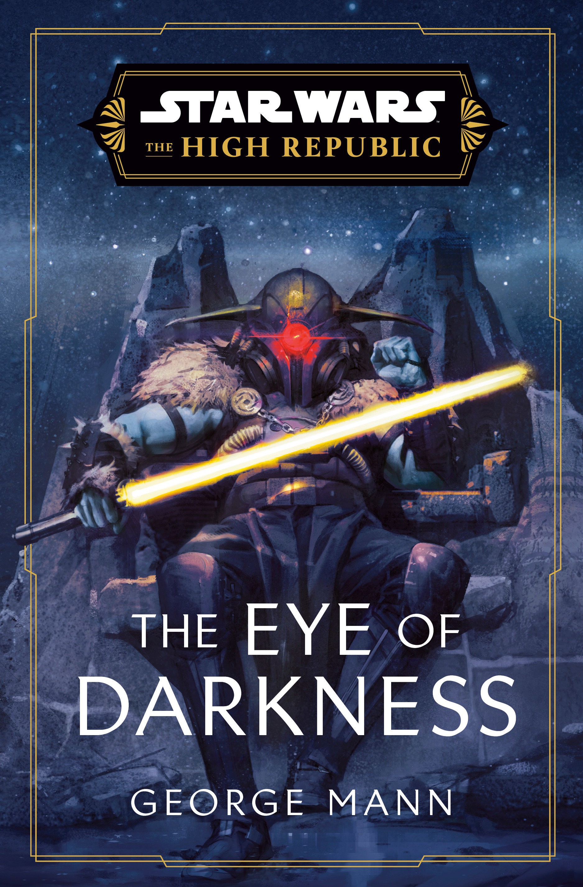Star Wars: The High Republic Hardcover Novel Volume 4 The Eye of Darkness