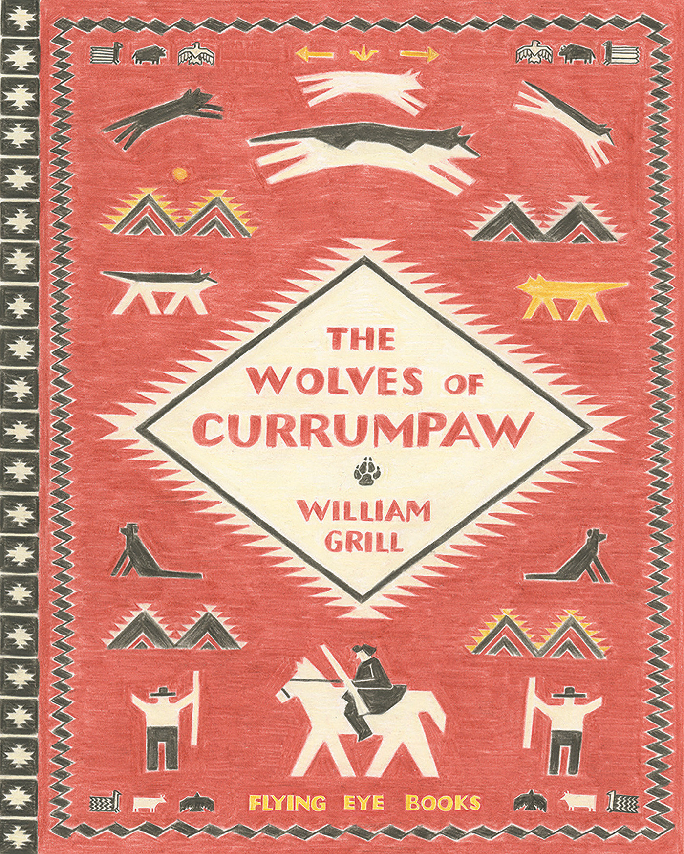The Wolves Of Currumpaw (Hardcover Book)
