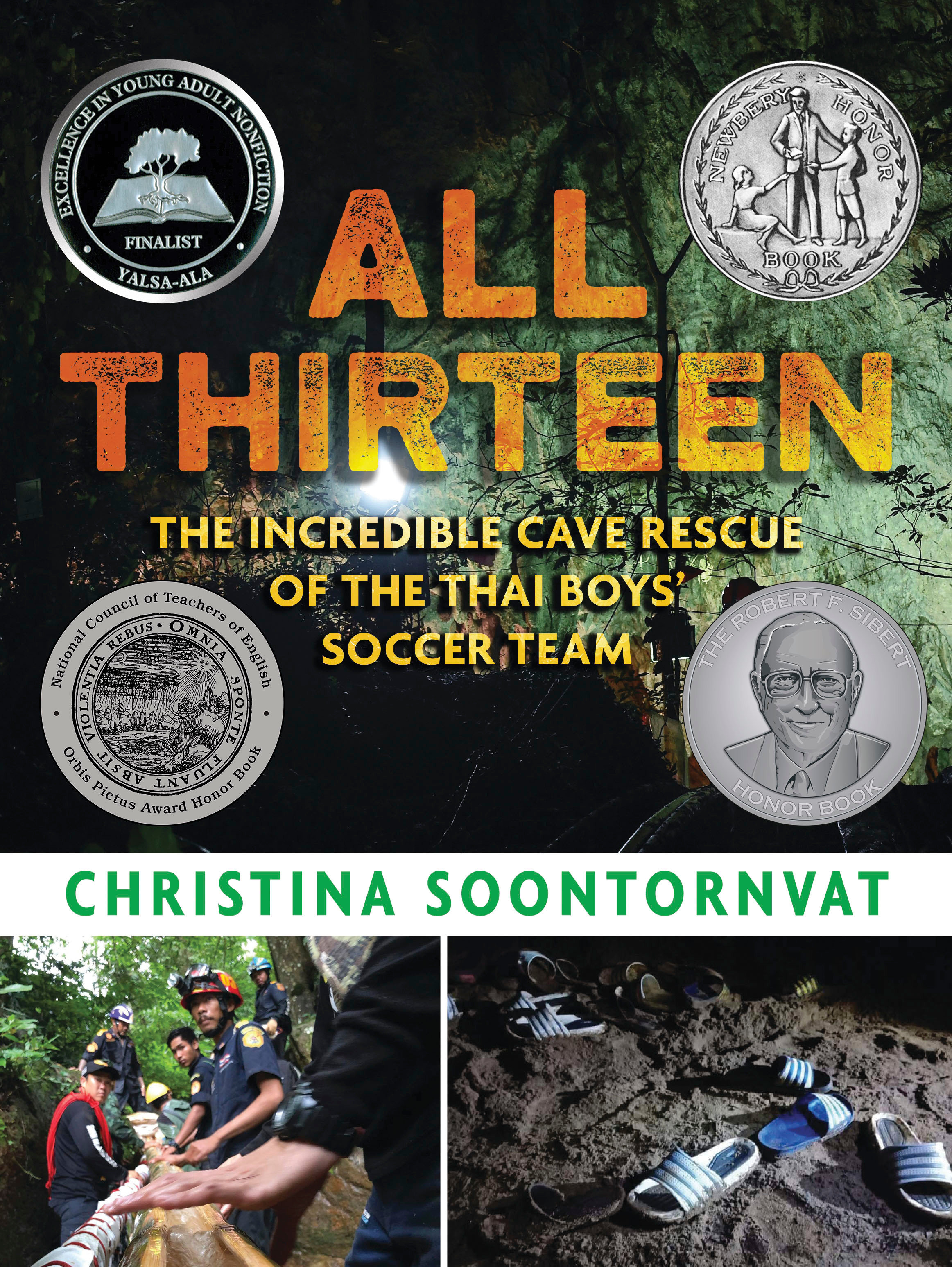 All Thirteen: The Incredible Cave Rescue Of The Thai Boys' Soccer Team (Hardcover Book)