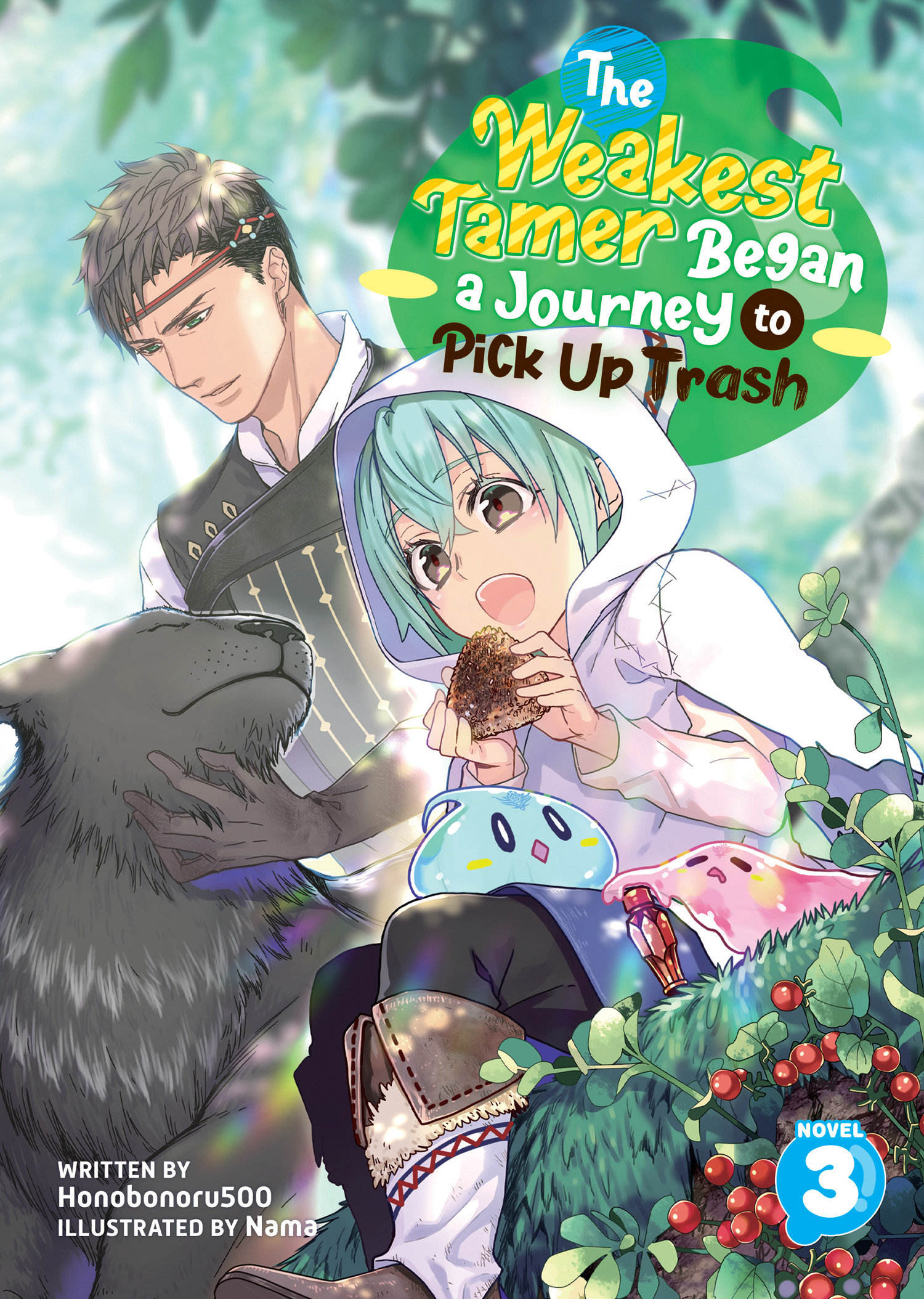 The Weakest Tamer Began a Journey to Pick up Trash Light Novel Volume 3