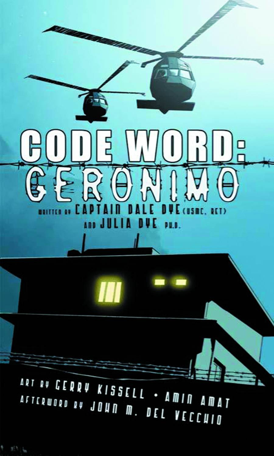 Code Word Geronimo Hardcover