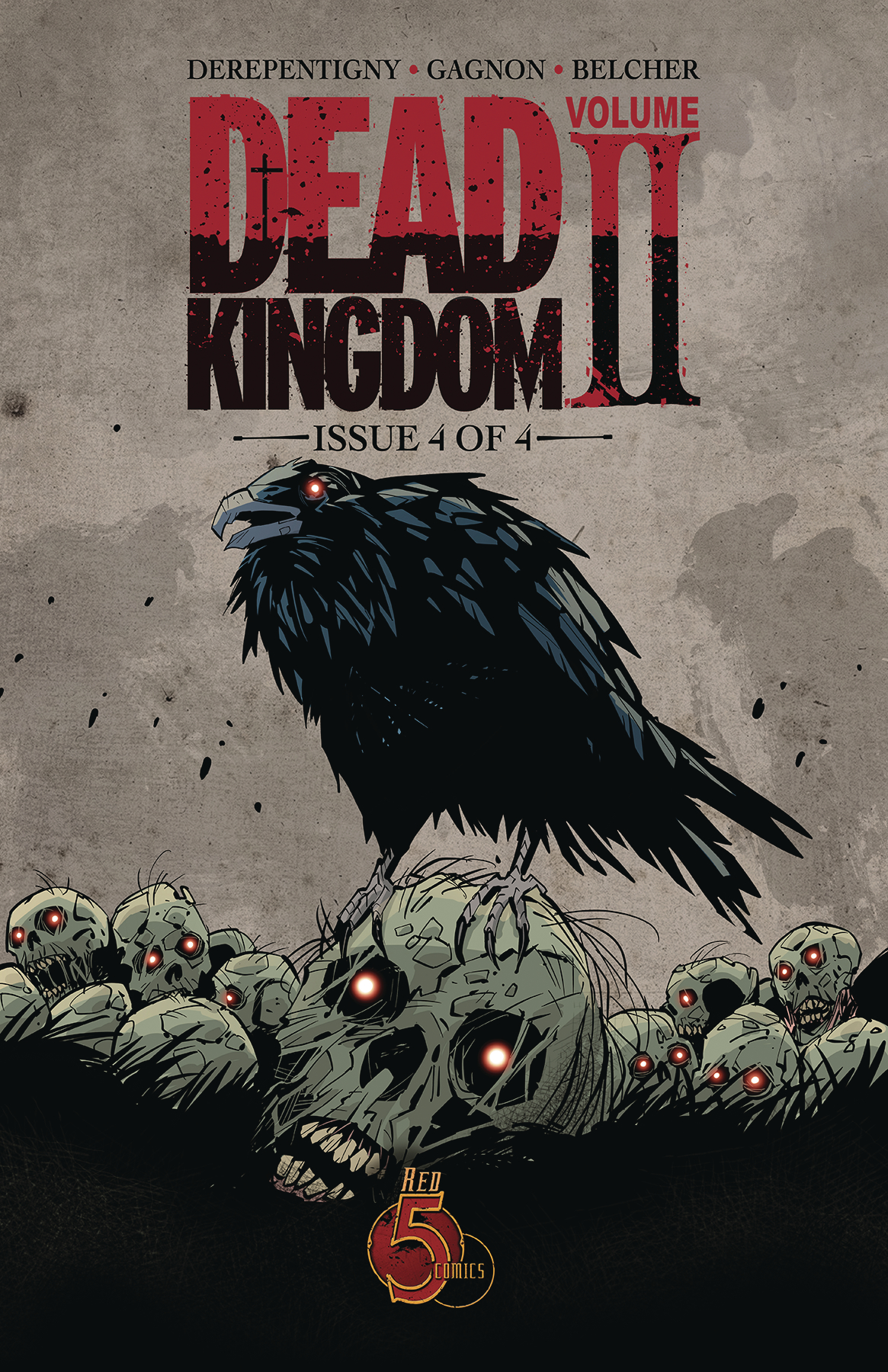 Dead Kingdom Volume 2 #4 Volume 9