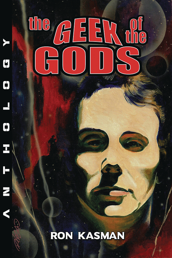 Geek of the Gods Soft Cover (Mature)